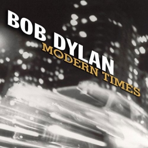 Dylan Bob - Modern Times i gruppen VI TIPSAR / Mest populära vinylklassiker hos Bengans Skivbutik AB (2546383)